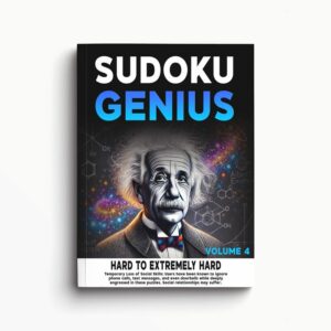 Sudoku Genius Volume 4 Extremely Difficult Puzzle Book